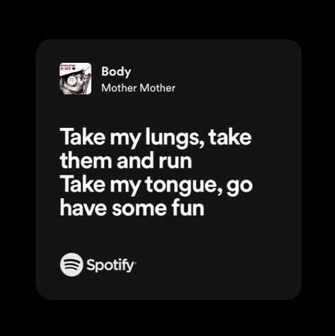 Alt Song Lyrics, Mother Mother Songs, Goth Lyrics, Elizabeth Core, Spotify Lyrics Aesthetic, Indie Lyrics, Aesthetic Mother, Store Quote, Goth Quotes