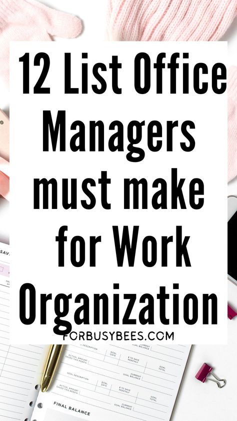 list offfice manager must make to be organized at work Office Manager Organization Business, Organizing Paperwork At Work, Employee Storage Ideas, Office Coordinator Tips, How To Organize Multiple Work Projects, Organizing Tasks At Work, Organization Tips For Work, Business Office Organization Ideas, Work Hacks Office