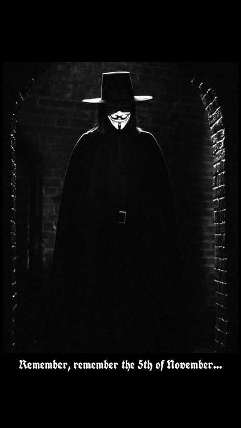 Remember, remember the 5th of November... Wallpaper V for Vendetta Remember Remember The Fifth Of November, V For Vendetta Video, Remember Remember The 5th Of November, V For Vendetta Wallpapers, V For Vendetta Comic, Vendetta Wallpaper, V For Vendetta Quotes, Vendetta Quotes, V Pour Vendetta