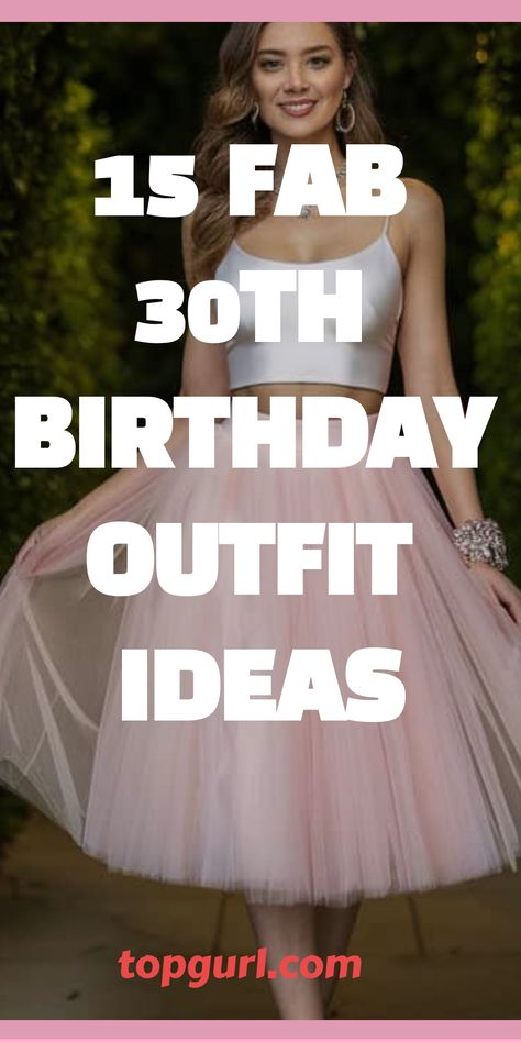 15 Fabulous Outfit Ideas to Rock Your 30th Birthday Casual 30th Birthday Outfit, 30 Birthday Dress For Women, 39th Birthday Outfit Ideas For Women, 45th Birthday Outfits For Women, Birthday Outfit Ideas For Women Summer, 30th Birthday Outfit Ideas For Women Classy, 30th Birthday Outfits, 25th Birthday Outfit Ideas, 30th Birthday Dress