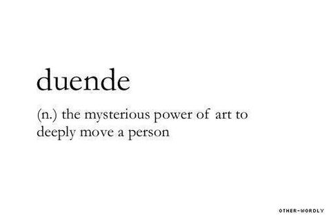 Duende. Quotes Literature, Unique Words Definitions, Fina Ord, Uncommon Words, Fancy Words, Weird Words, Unusual Words, Big Words, Rare Words