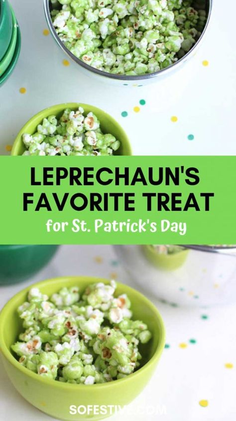 Fun St. Patrick’s Day Traditions For Kids & Families Jello Popcorn, Lime Popcorn, March Holidays, Green Jello, St Patrick's Day Activities, Green Desserts, Popcorn Treats, Homemade Mixes, Popcorn Recipe