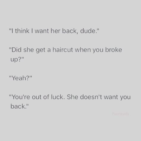 Haircut After Breakup, Haircuts After Breakup, Post Breakup Haircut, Breakup Hair Change, Breakup Haircut, Breakup Captions, I Want Her Back, Haircut Quotes, Post Breakup