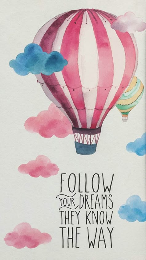 Hot Air Balloon Quotes Inspiration, Hot Air Balloon Quotes, Kid Sayings, Positive Paintings, Air Balloon Craft, Balloon Quotes, Balloon Craft, Hot Air Balloon Craft, Drawing Themes