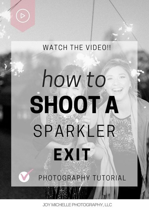 How to photograph a sparkler exit on a wedding day | camera settings and flash tips by Joy Michelle Photography | WATCH the step-by-step video tutorial Speedlight Photography, Sparkler Pictures, Sparkler Photography, Photography Resources, Sparkler Exit, Wedding Sparklers, Manual Mode, Professional Wedding Photography, Wedding Photography Tips