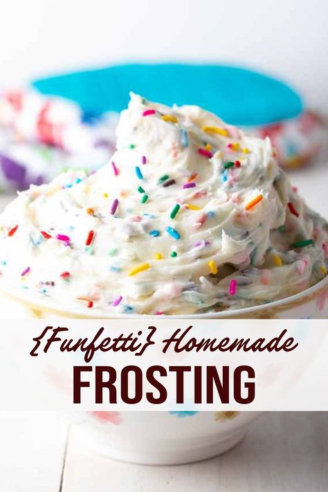 Best Frosting For Funfetti Cake, Funfetti Cream Cheese Frosting, Icing For Funfetti Cake, Frosting For Funfetti Cupcakes, Filling For Funfetti Cake, Homemade Funfetti Frosting, Funfetti Icing Recipe, Funfetti Cake Frosting, Funfetti Frosting Homemade