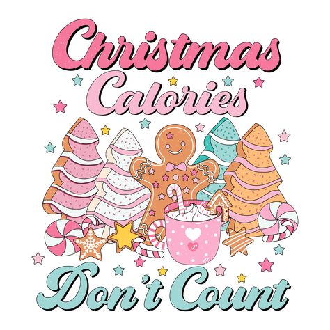 Free Christmas Cricut Svgs, Christmas Candy Cricut, Candy Themed Christmas Shirt, Free Christmas Svgs For Shirts, Kindle Canva, Canva Wallpaper, Canva Stickers, Christmas Calories Don't Count, Clip Art Christmas