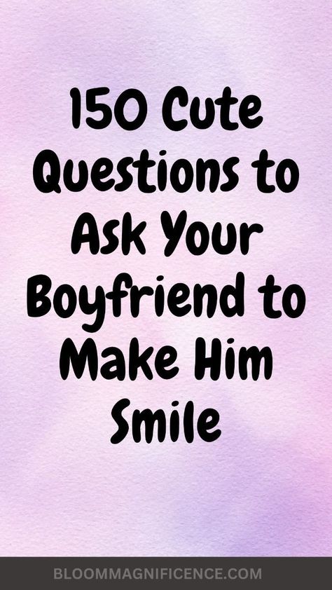 150 Cute Questions to Ask Your Boyfriend Things To Ask Your Boyfriend, Cute Questions To Ask, Dog Names Unique, Boy Dog Names, Things To Ask, Cute Questions, Questions To Ask Your Boyfriend, I Support You, Personal Achievements