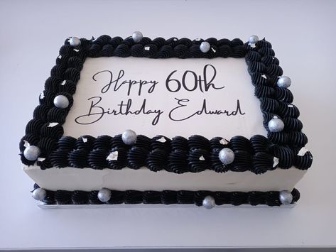 Black Sheet Cake Designs, Rectangle Cake Design Birthday, Square Cake Ideas For Men, Sheet Birthday Cake For Men, Black And White Sheet Cake, 60th Birthday Sheet Cake For Men, Black And White Cake For Men, Black Sheet Cake, Square Cake Designs For Men