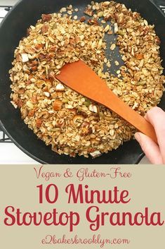 10 Minute Stovetop Granola Recipe For Granola, Stovetop Granola, Savory Granola, Easy Granola Recipe, Granola Cookies, Fast Dessert Recipes, Easy Granola, Vegan Granola, Keto Granola