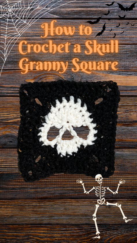 How to Crochet a Skull Granny Square Scull Crochet Granny Square, How To Crochet A Skull Granny Square, Crochet Patterns Skull, Granny Square Skull Pattern Free, Skull Crochet Granny Square, Skull Granny Square Pattern Free Crochet, Spider Web Granny Square, Halloween Granny Square Crochet, Skull Granny Square Pattern