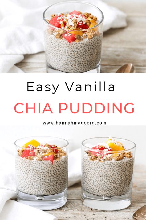 Super-Nutritious Vanilla Chia Seed Pudding - Hannah Magee RD Chai Pudding, Chia Pudding Vegan, Vanilla Chia Seed Pudding, Chia Pudding Recipes Healthy, Chia Puding, Vanilla Chia Pudding, Chia Recipe, Resep Salad, Chia Seed Recipes