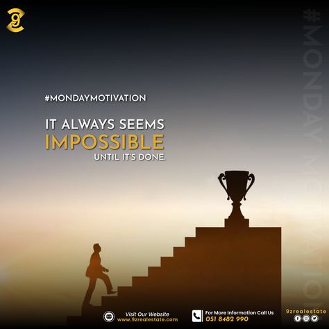 Monday Motivation "It Always Seems Impossible Until Its Done " #mondaymotivation #descipline #passion #dedication #9zgroup #9zrealestate #9zbuilders #bahriatown #islamabad #Rawalpindi Monday Motivation Post, Motivation Design, Its Done, Happy Teachers Day, Post Ideas, Monday Motivation, Flyer Design, Always Be, Digital Marketing