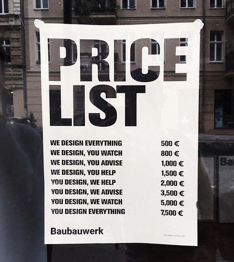 Design price list by Baubauwerk Humour, Price List Sign, Graphic Design Memes, Coding Java, Web Design Pricing, Desain Merek, Online Web Design, Web Design Quotes, Fina Ord