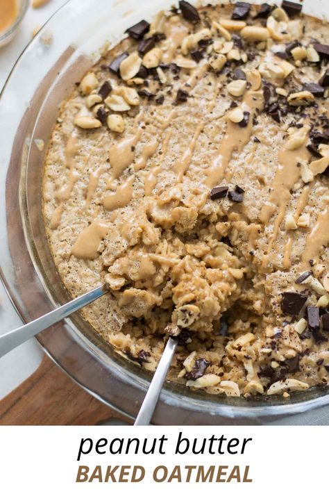 One Pan Oatmeal Bake, Baked Oatmeal Peanut Butter, Baked Peanut Butter Oatmeal, Overnight Baked Oatmeal, Best Baked Oatmeal, Peanut Butter Baked Oatmeal, Healthy Smash Cake, Oatmeal Healthy, Night Oats