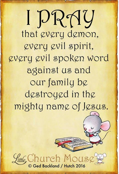 ♡✞♡ I Pray that every demon, every evil spirit, every evil spoken word against us and our family be destroyed in the mighty  name of Jesus. Amen...Little Church Mouse 25 August 2016 ♡✞♡ Spiritual Warfare Prayers, My Demons, Everyday Prayers, Prayer For Family, Money Manifestation, Christian Prayers, Prayer Verses, Jesus Christus, Prayer Scriptures