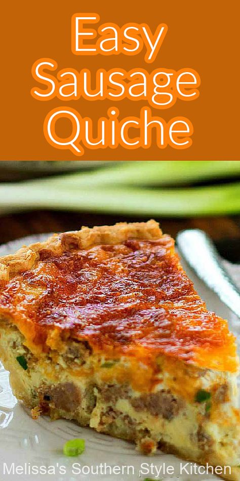 Easy Sausage Quiche, Easy Quiche Recipes, Sausage Quiche Recipes, Quiche Easy, Breakfast Quiche Recipes Easy, Filet Mignon Chorizo, Sausage Quiche, Easy Quiche, Breakfast Quiche Recipes