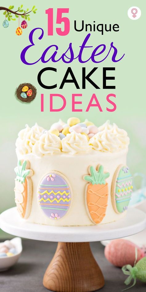 15 Unique Easter Cake Ideas: With Easter coming closer, we bring to you a few ideas that are easy to try, even if you lack the skill of a talented baker in the kitchen. These delicious desserts are sure to make the end of your lavish meal perfect and satisfy your sweet cravings. #easter #easter2022 #eastercakes Easter Cake Decorations Ideas, Simple Easter Cake Decorating, Easter Cakes Ideas Creative Beautiful, Easter Cake Ideas Creative, Easter Cake Decorating Easy, Easy Easter Cakes Ideas, Easter Cake Flavors, Easter Theme Cake, Easter Cakes And Cupcakes