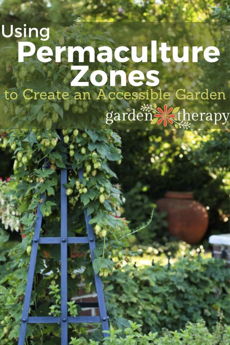 Using Permaculture Zones to Create an Accessible Garden - Garden Therapy Permaculture For Beginners, Permaculture Zones, Backyard Permaculture, Allotment Planning, Accessible Garden, Shinrin Yoku, Garden Therapy, Cash Crop, Perennial Vegetables