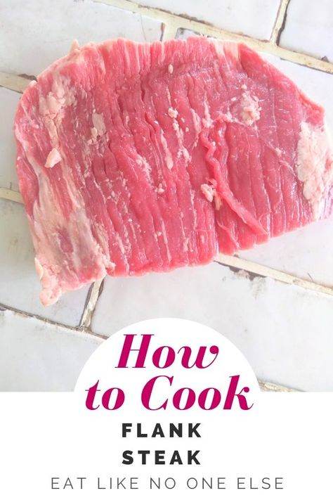 Learn everything you need to know about cooking a flank steak from sous vide tips to grilling, marinating, and everything in between. What is the best way to cut a flank steak.  #flank #steak #beef What Is Flank Steak, How Do You Tenderize Flank Steak, How To Make Flank Steak, Flank Steak Cooking Methods, How To Tenderize Flank Steak, How To Prepare Flank Steak, Flank Steak Breakfast, Recipes For Flank Steak Dinners, Flake Steak Recipes