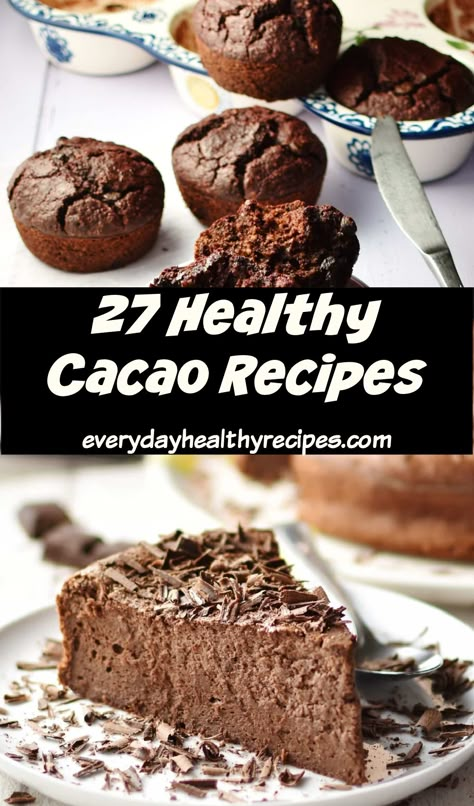 Chocolate muffins and slice of chocolate cheesecake with grated chocolate on top. Healthier Deserts, Cacao Powder Recipe, Cacao Nibs Recipes, Chocolate Granola Recipe, Health Dessert Recipes, Healthy Bakes, Healthier Breakfast, Cacao Recipes, Simple Muffin Recipe