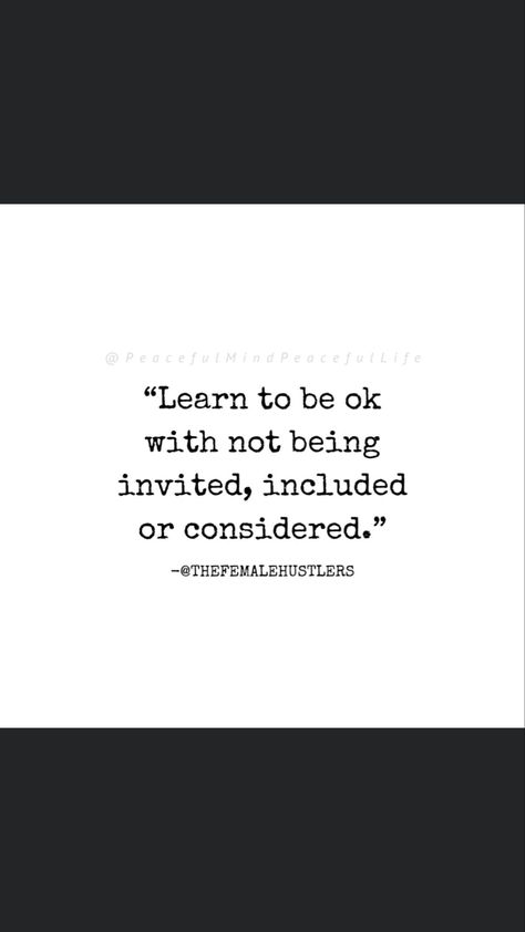 Do you invite, include, and consider every single person, always? No of course not. So you will not be invited, included, and considered every time so take a deep breath, don't take it personally, because it's not personal, and keep on living your precious life. When You Arent Invited Quotes, Don’t Get Invited Quotes, Choosing Right Person Quotes, Taking Everything Personally Quotes, If They Don’t Invite You Don’t Go, No Invite Quotes Truths, All It Takes Is One Person Quotes, Didn’t Get Invited Quotes, Invite Quotes Truths