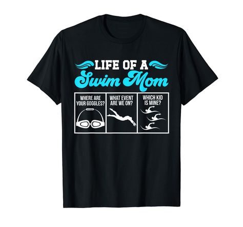 PRICES MAY VARY. Awesome for a proud mama of a swimmer, or a swimmer mom. Great for a swim mother or a swimming mom, who is a huge swimming fan. Funny idea on Mother's Day for a swimming mama or a swim mom, whose son or daughter is a swimmer. Lightweight, Classic fit, Double-needle sleeve and bottom hem Swimming Tshirts Designs, Swim Mom Shirt Ideas, Mom Shirt Ideas, Swim Mom Shirt, Swimmer Memes, Swim Mom, Swim Shirt, Swim Team, Swim Shirts