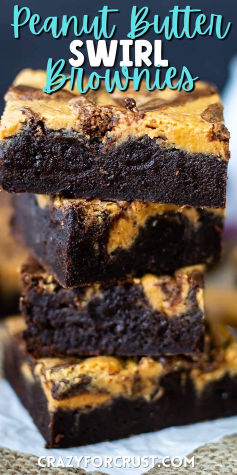 Pb Swirl Brownies, Brownies With Peanut Butter Swirl, Baking Squares, Peanut Butter Topping, Peanut Butter Recipes Easy, Perfect Brownie Recipe, Peanut Butter Swirl Brownies, Cookie Brownies, Peanut Butter Dessert Recipes