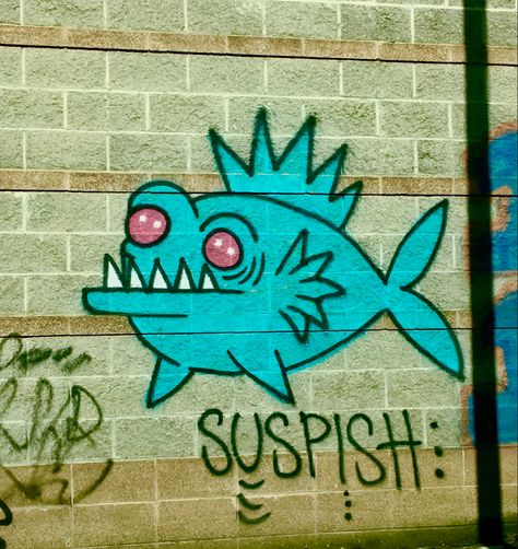 A blue cartoon fish with red eyes with the word “suspish”written beneath it Graffiti On A Wall, Cool Fish Drawings, Fun Graffiti Art, Fish Eye Graffiti, Graffiti Artwork Inspiration, Fishes Drawing, Funky Fish Drawing, Random Graffiti, Fish Graffiti