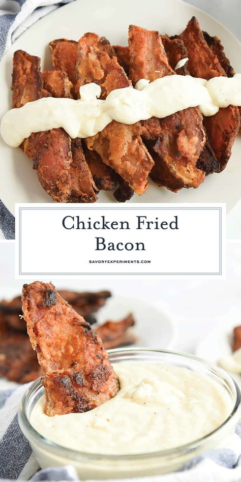 Deep Fried Bacon Recipe, Thick Bacon Recipes, Chicken Fried Bacon Recipe, Thick Cut Bacon Recipes, Chicken Fried Bacon, Unique Bacon Recipes, Deep Fried Bacon, Bacon Appetizer, Bacon Recipes Appetizers