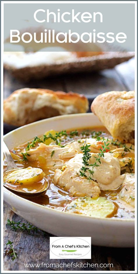 Chicken Bouillabaisse is a twist on the classic seafood stew that's a bit more budget-friendly.  It's so lush and luxurious, it's elegant enough to serve to guests! #chicken #bouillabaisse #Frenchfood #chickenstew Boulliabaise Recipe, Chicken Bouillabaisse, Seafood Stew, Turkey Dinner, Chefs Kitchen, Budget Friendly Recipes, Poultry Recipes, Stew Recipes, Chicken Dinner Recipes