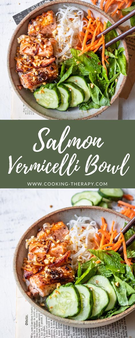 Salmon Vermicelli Bowl, Vietnamese Salmon Recipes, Thai Salmon Bowl, Vermicelli Bowl Recipes, Shrimp Vermicelli Bowl, Vermicelli Recipes Easy, Chicken Vermicelli Bowl, Fish Bowl Recipe, Vermicelli Noodle Bowl