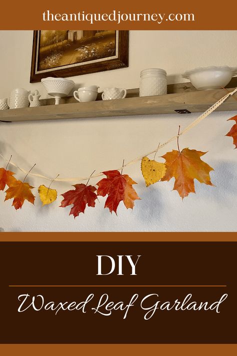 Waxed Leaves Garland, Real Leaf Garland, Waxed Leaves, Preserve Fall Leaves, Wax Paper Crafts, Birthday Bonfire, Diy Fall Garland, Fall Festival Decorations, Autumn Birthday