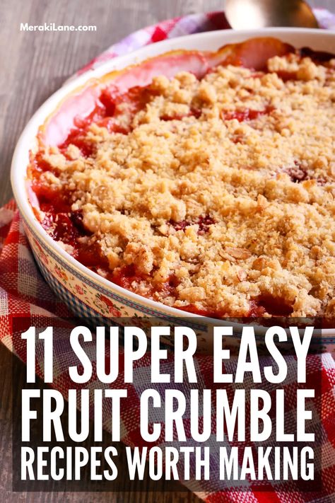 11 Easy Fruit Crumble Recipes | If you're in the mood for an easy, fruity dessert using ingredients you probably already have in your fridge and pantry, fruit crumble is for you! Whether you have fresh plumbs, peaches, or apples on hand, or want to make something delicious with canned or frozen fruits, there are tons of easy fruit crumble recipes to try! We're sharing tips and hack to make the perfect crumble, plus links to our favorite classics, like apple crumble and rhubarb crumble. Mixed Fruit Crumble, Frozen Fruit Crumble Recipe, Crumble Mix Recipes, Fruit Crumble Recipe Simple, Cooked Fruit Recipes, Frozen Fruit Desserts, Crumble Desserts, Apple Crumble Recipe Easy, Fruit Crumble Recipe