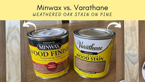 Minwax vs. Varathane weathered Oak Stain on Pine Weathered Oak Stain Varathane, Varathane Weathered Oak On Pine, Varathane Western Oak, Minwax Stains On Pine, Western Oak Wood Stain, Minwax Weathered Oak Stain On Pine, Briarsmoke Stain On Pine, Stain Pine To Look Like White Oak, Varathane Sunbleached Stain