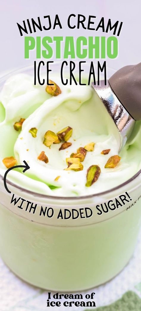 This delicious pistachio ice cream is easy to make in the Ninja Creami, and there are no added sugars! Great for a low-carb diet, it's a satisfying treat that's more healthy than other desserts. Creami Pistachio Ice Cream, How To Make Pistachio Ice Cream, Low Carb Ice Cream Ninja Creami, Avocado Ice Cream Ninja Creami, Keto Pistachio Ice Cream, Ninja Creami Pistachio Gelato, Ninja Creami Sugar Free Sorbet, Ninja Creami Rhubarb Ice Cream, Healthy Pistachio Ice Cream