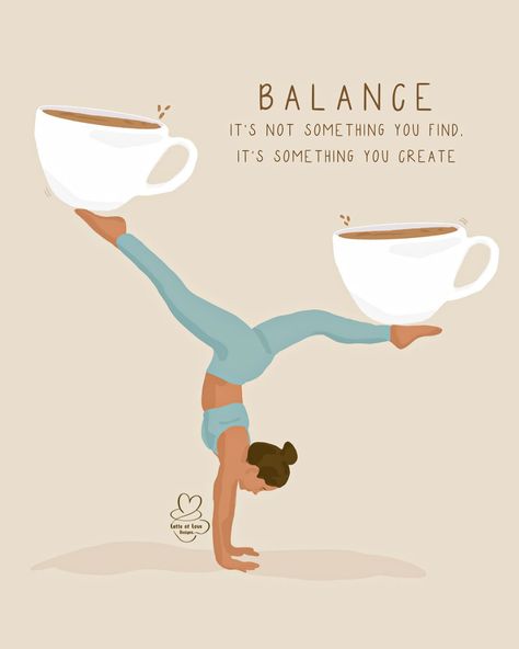 Finding balance in life is a constant practice ☕️🤸🏽 In life we’re constantly finding balance between finding time to work out and (if you’re a chronic illness girlie like me) working out too much. Making every meal at home and picking up a meal to spend some extra time with loved ones. Or going on a date night. I’m still trying to find my new rhythm and routine in my new home, but at the same time I feel so much more balanced than I did a year ago when I was pushing myself to work two jobs... Work Home Balance, Balancing Life Quotes, Life Work Balance, Work Life Balance Illustration, Work Out Wallpaper, Balance Quote, Spending Time With Yourself, Balance Aesthetic, Happy Illustrations