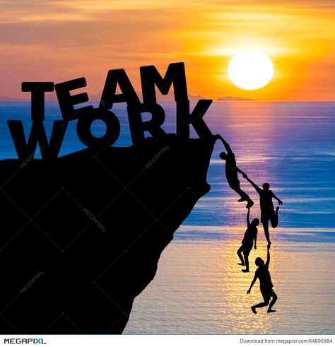 Silhouette teamwork of people climbs into cliff to reach the word TEAM WORK with sunrise Work Cartoons, Rope Climbing, Work Pictures, Work Images, Poster Drawing, Team Work, Power To The People, Business Photos, Work Inspiration