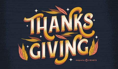 Pubmats Graphic Design, Thanksgiving Graphics, Holiday Logo, Thanksgiving Poster, Patterns Art, Thanksgiving Images, Thanksgiving Art, Church Graphic Design, Thanksgiving Design