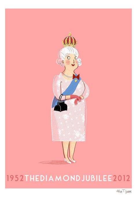 Alex T Smith, Queen Illustration, Illustrated Ladies, London Love, British Royalty, British Royal Family, Queen Elizabeth Ii, Elizabeth Ii, British Royals