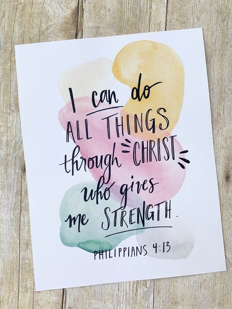 Philippians 4 13 Wallpaper, Bible Verse Calligraphy, Bible Verse Painting, 13 Wallpaper, Bible Cards, Cute Bibles, Bible Bookmark, Philippians 4 6, Watercolor Quote