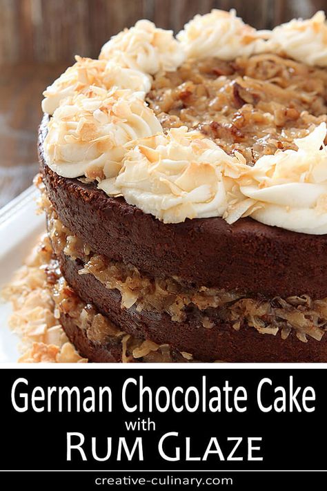 German Rum Cake, Old Fashioned German Chocolate Cake, German Chocolate Birthday Cake, Rum Glaze Recipe, Chocolate Cake With Buttercream Frosting, Cake Buttercream Frosting, Chocolate Cake With Buttercream, Cake With Buttercream Frosting, Coconut Pecan Frosting