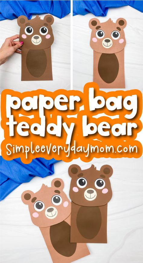 Paper Bag Bear Craft, Preschool Bear Craft, Bear Paper Bag Puppet, Sack Puppets, Bear Crafts Preschool, Teddy Bear Template, Paper Bag Puppet Craft, Bear Puppet, Puppet Stage