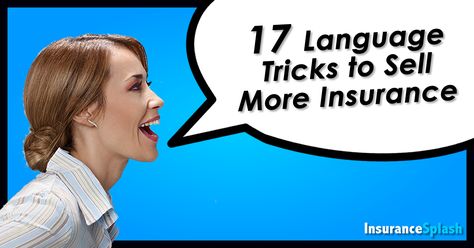 Sales language tricks... how many of these do you use? Insurance Sales Techniques, How To Sell Insurance, How To Sell Life Insurance, Auto Insurance Marketing Ideas, Insurance Sales Tips, Selling Life Insurance, Financial Advisor Career, Life Insurance Awareness Month, Life Insurance Sales