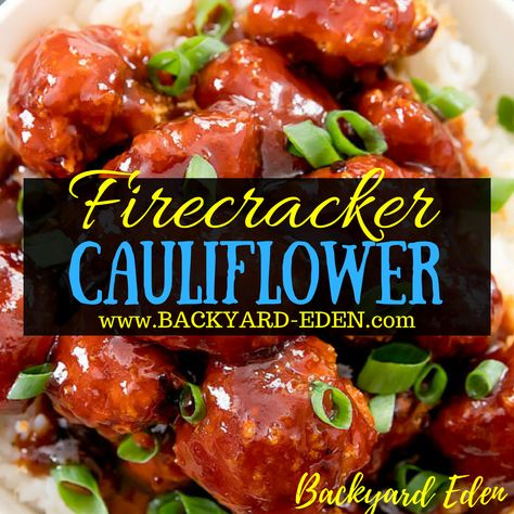 Firecracker Cauliflower Recipes, Firecracker Cauliflower, Bang Bang Cauliflower, Slow Cooker Apples, Cauliflower Recipe, Veggie Meals, Cauliflower Bites, Dinner Is Served, Cauliflower Recipes