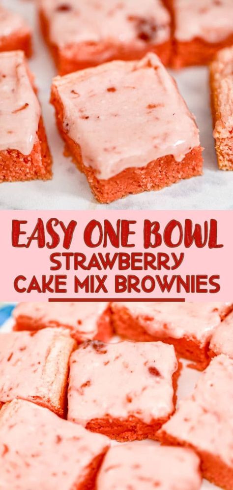 Cake Mix Brownies, Strawberry Cake Easy, Strawberry Brownies, Fruit Bars, White Chocolate Strawberries, Strawberry Cake Mix, Strawberry Flavor, Bar Cookies, Easy Strawberry