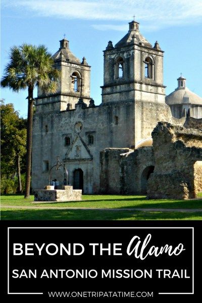 Beyond the Alamo: Exploring the San Antonio Mission Trail || www.onetripatatime.com Texas Weekend Getaways, Things To Do In Texas, Alamo San Antonio, Texas Getaways, San Antonio Missions, Texas Bluebonnets, The Alamo, Travel Photography Tips, Usa Travel Guide