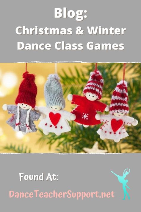 This is a picture of four knitted doll ornaments hanging on a Christmas tree. The ornaments are designed in a Nordic theme with the colors of grey, white and red. Two of the dolls have red hearts on their chests. In the background in is a blurry green fur tree. Dance Teacher Support released a blog with Christmas and winter games for your dance classroom. Christmas Themed Games, Dance Class Games, Ballet Games, Dance Classroom, Elf Socks, Games For All Ages, Winter Dance, Dance Themes, Dance Games