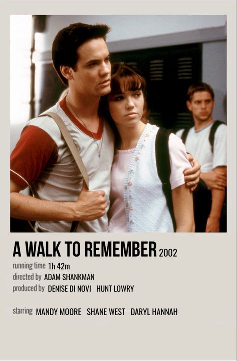 Remember Movie, Polaroid Movie Poster, A Walk To Remember, Shane West, Novi Stars, Movie To Watch List, Lauren German, Movie Directors, Film Pictures