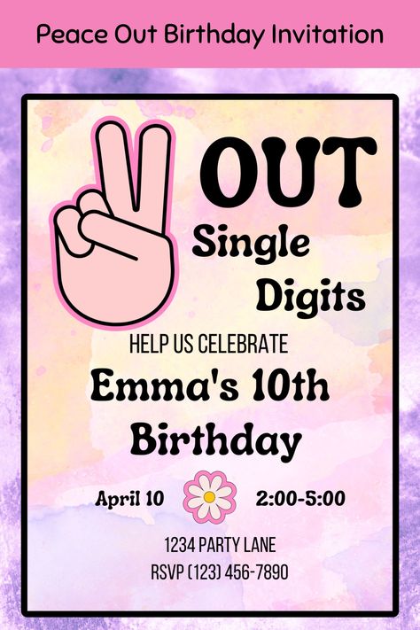 Peace Out Single Digits Party, Peace Out Single Digits, Retro Birthday Party, Retro Birthday Parties, 10th Birthday Invitation, Retro Invitation, Groovy Party, Happy Birthday Art, Retro Birthday